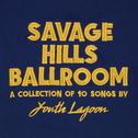 Savage Hills Ballroom专辑