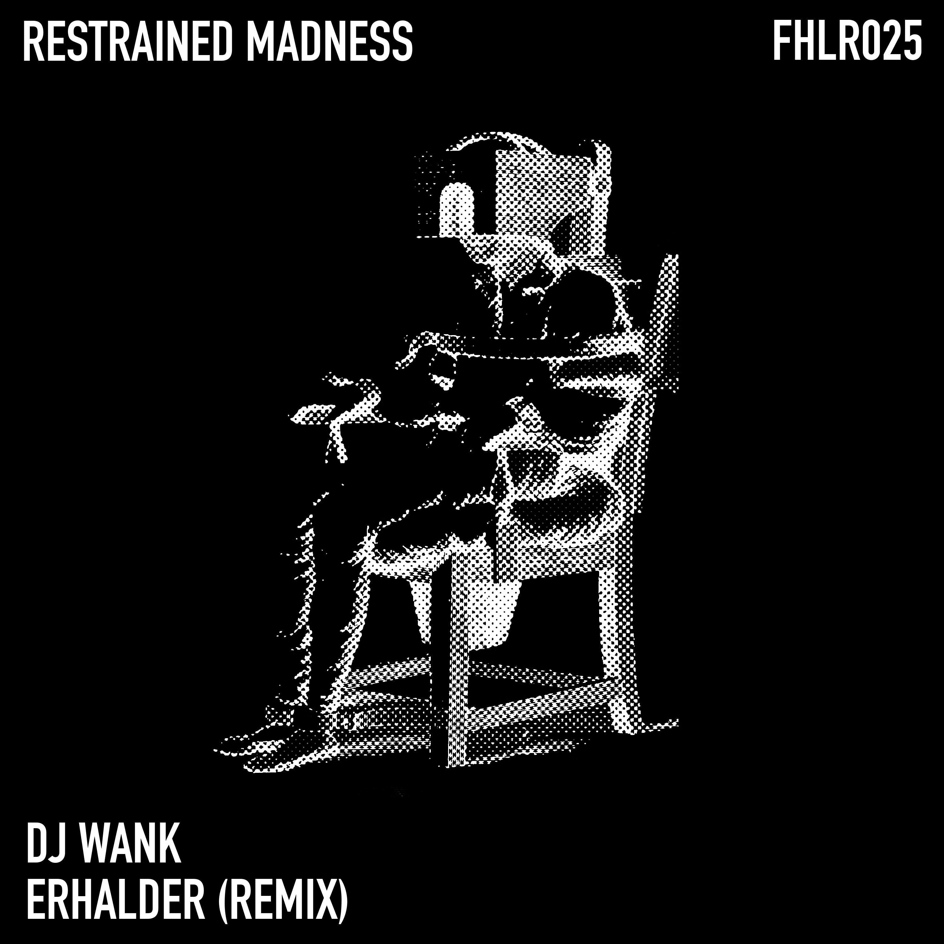 Restrained Madness