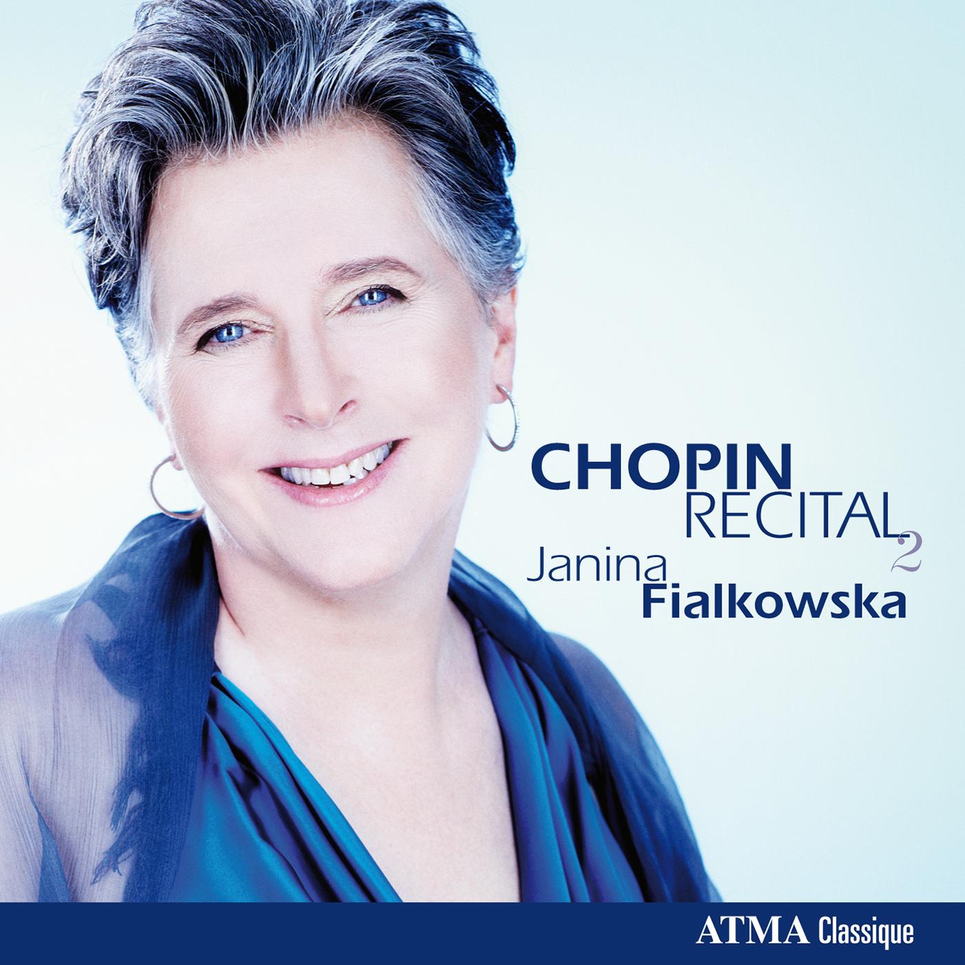 CHOPIN, F.: Piano Music (Chopin Recital, Vol. 2) (Fialkowska)