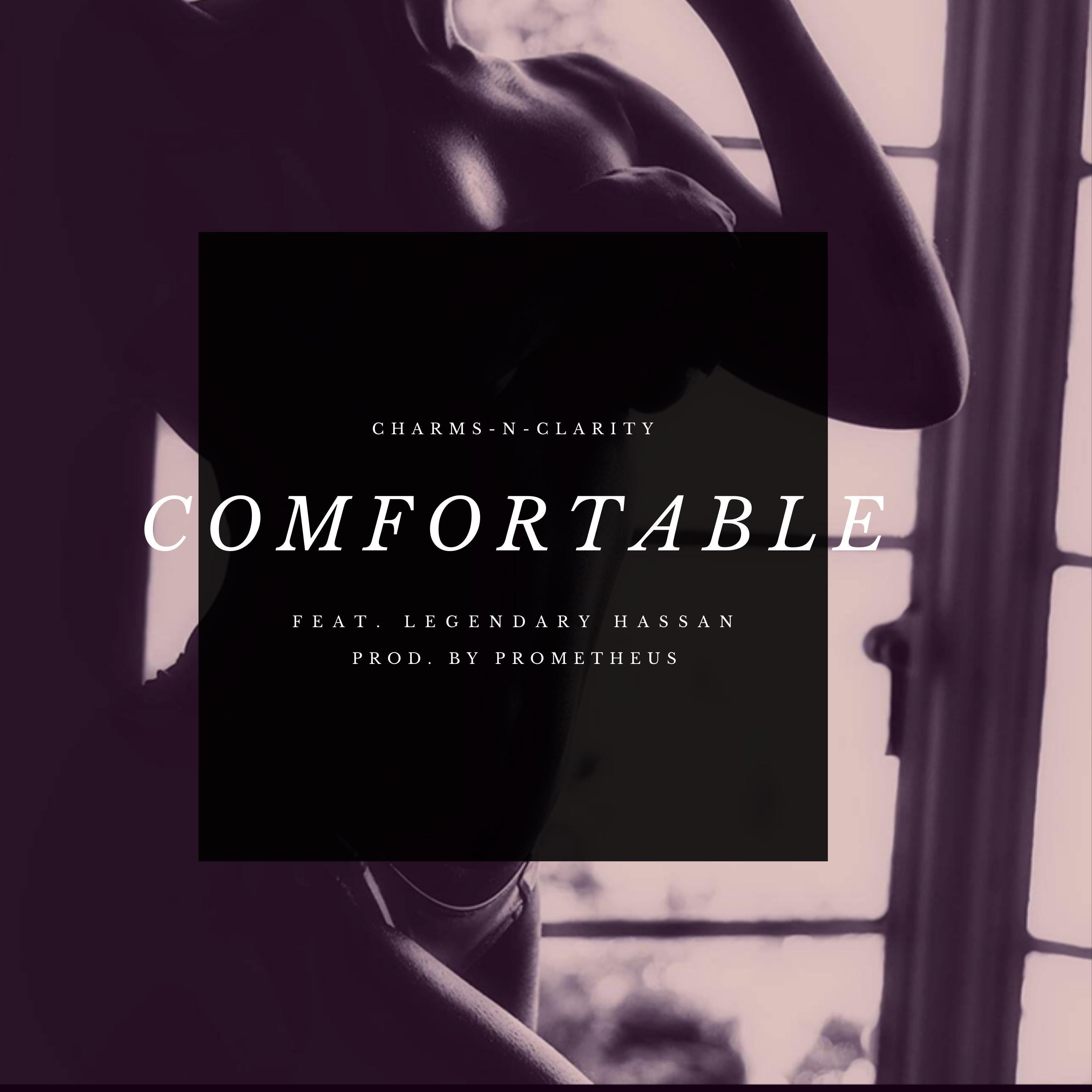 Shad Charms - Comfortable (feat. Legendary Hassan & Prometheus)