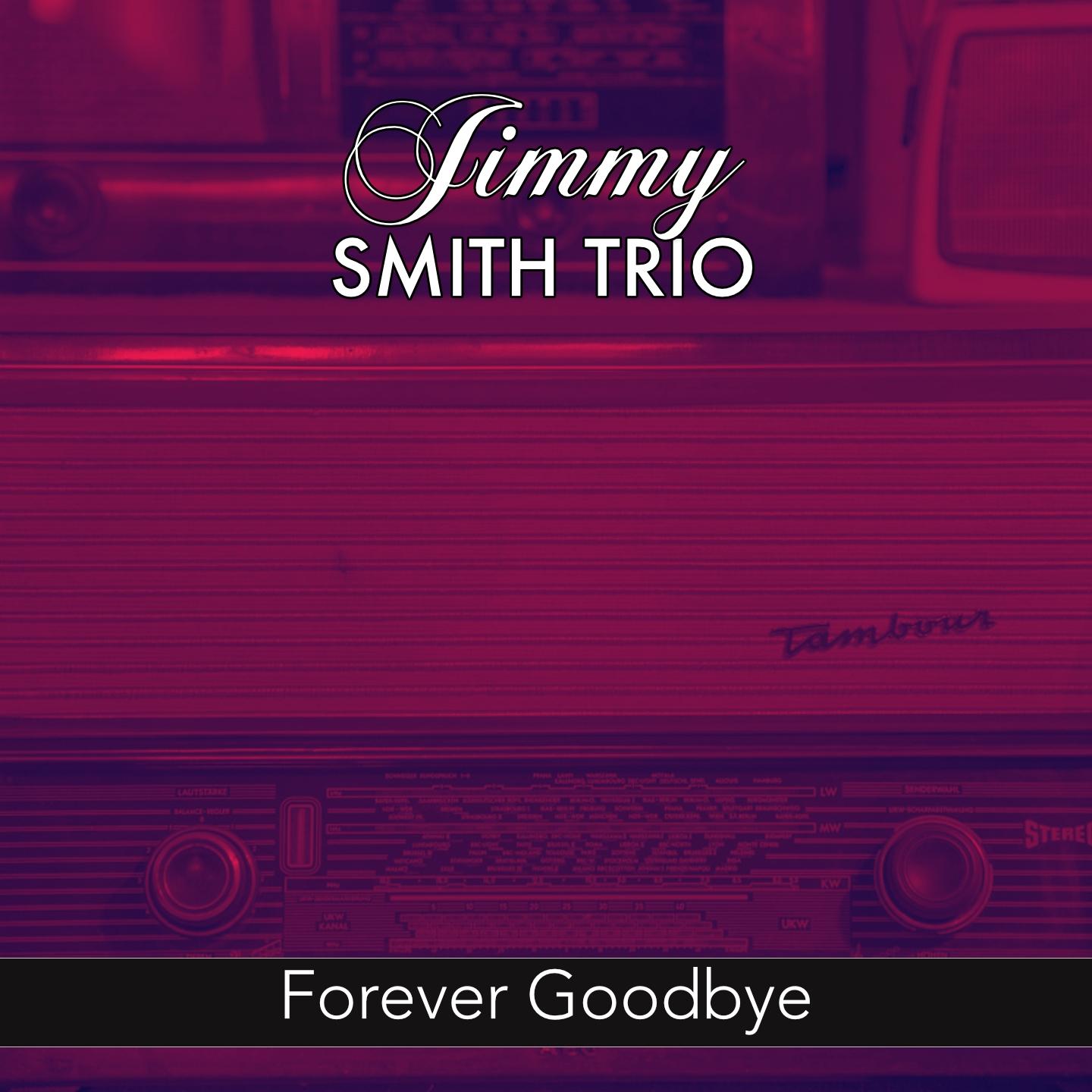 Forever Goodbye