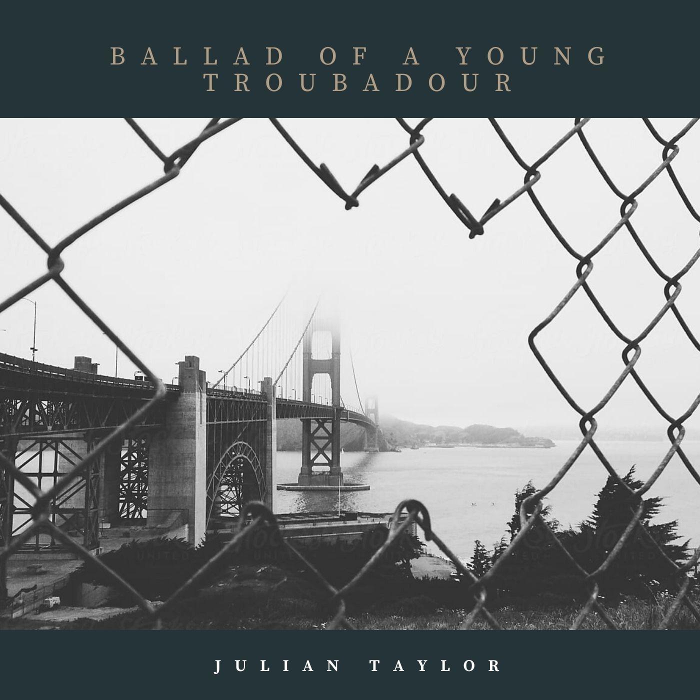 Ballad Of A Young Troubadour