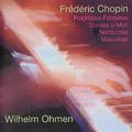 Chopin: Polonaise-Fantaisie, Sonate in B Minor, Nocturnes, Mazurkas