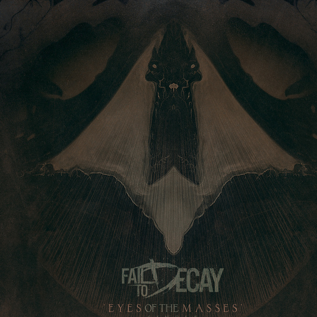 Fail to Decay - Eyes of the Masses 