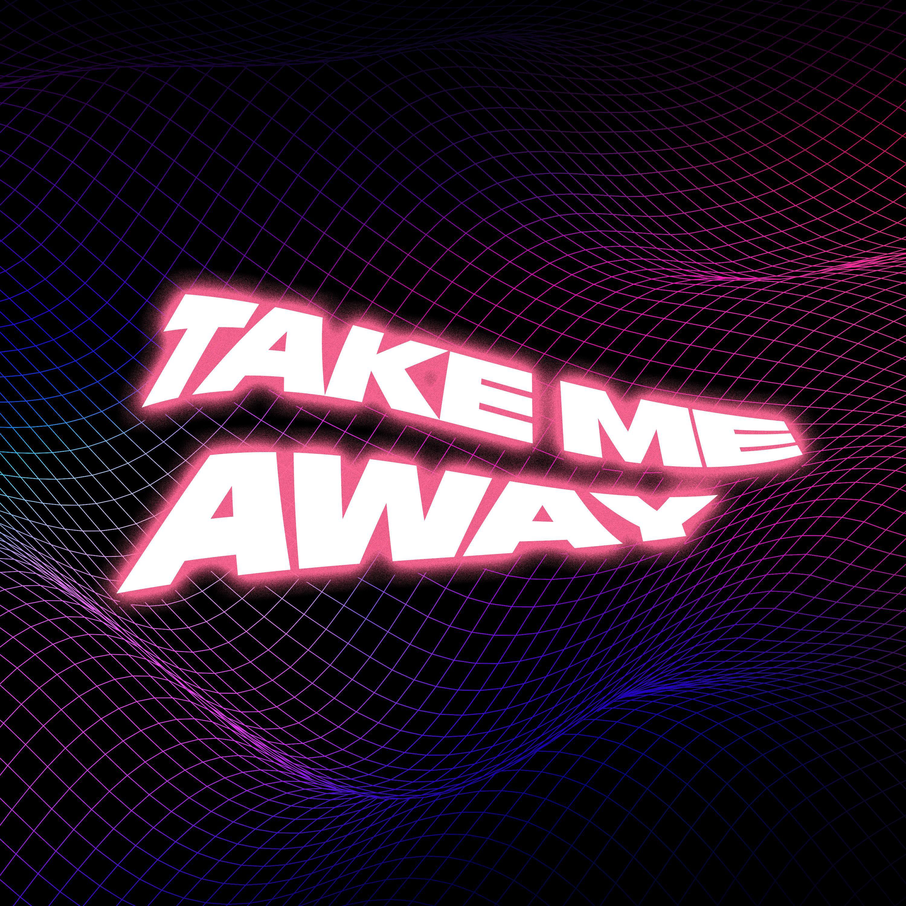 Hubble - Take Me Away