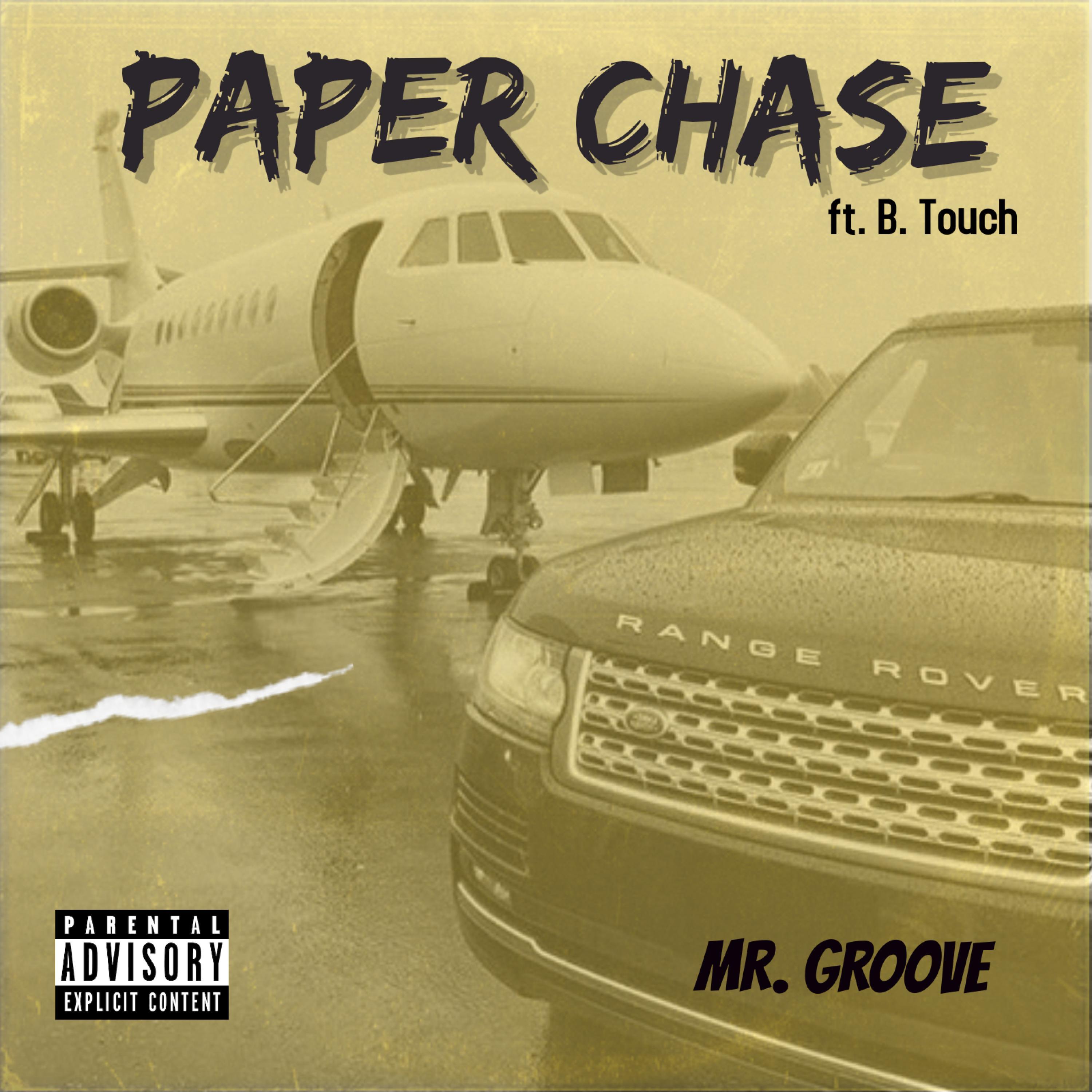Paper Chase (feat. B. Touch)