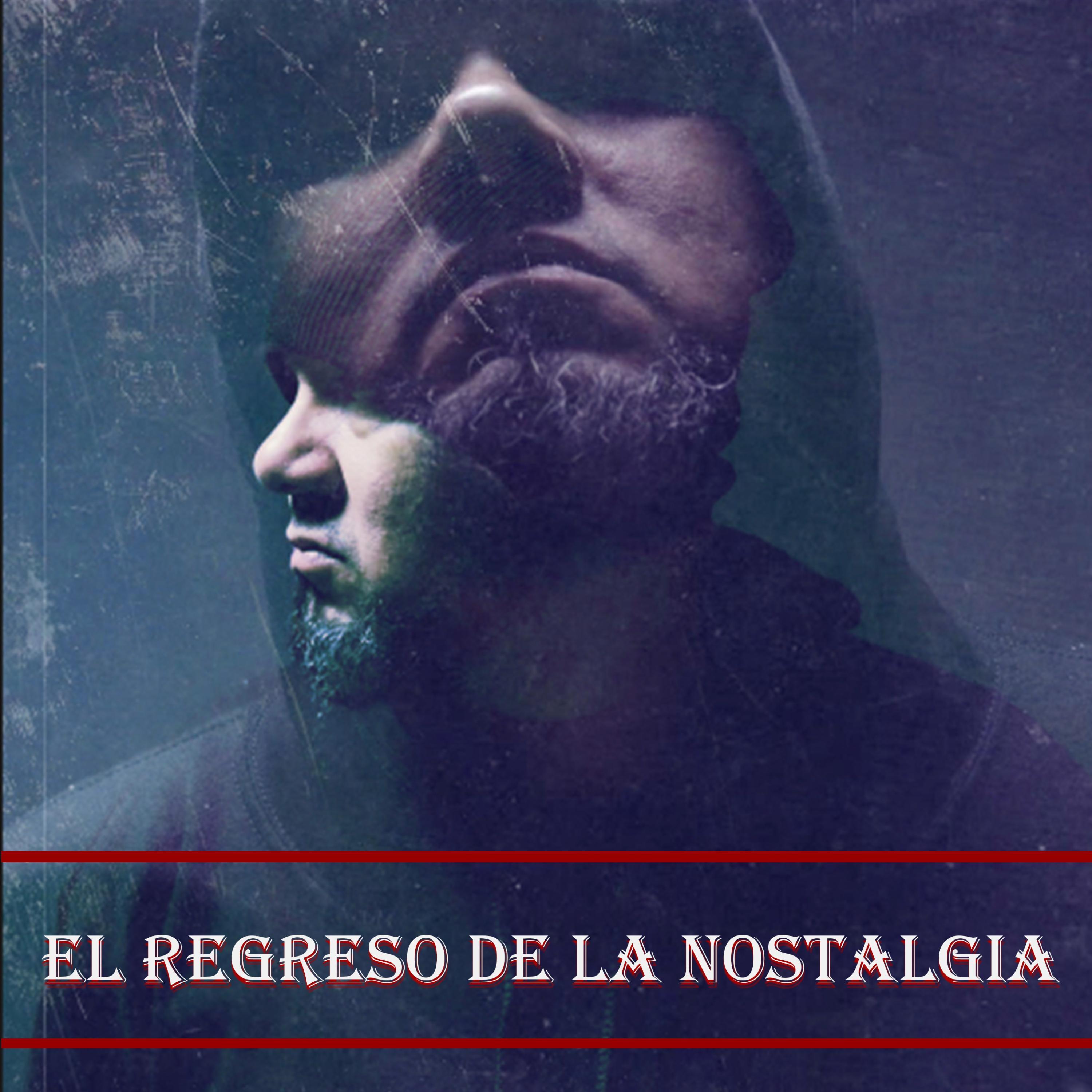 El Regreso De La Nostalgia