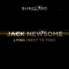 Lying (Next to You) (From "Songland")