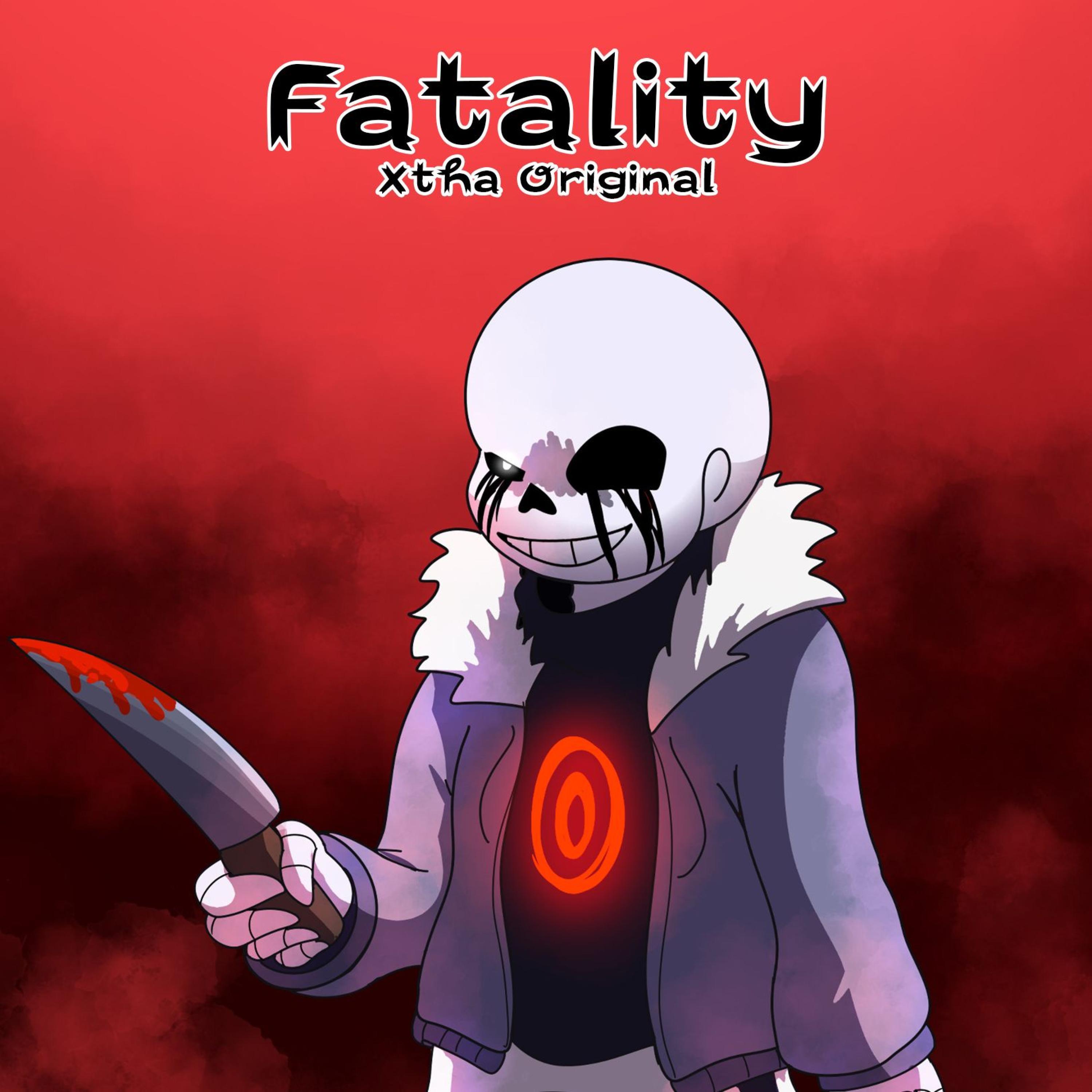 Fatality (Killer Sans Theme)