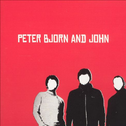 Peter Bjorn and John专辑