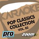 Zoom Karaoke - Pop Classics Collection - Vol. 82专辑