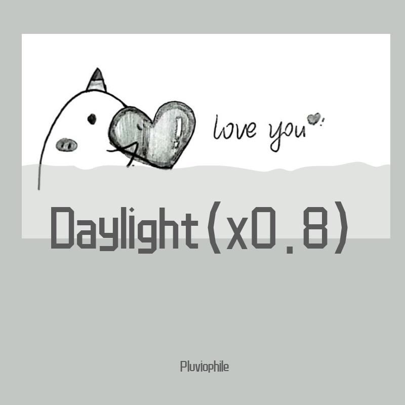 Daylight（Pluviophile remix0.8）