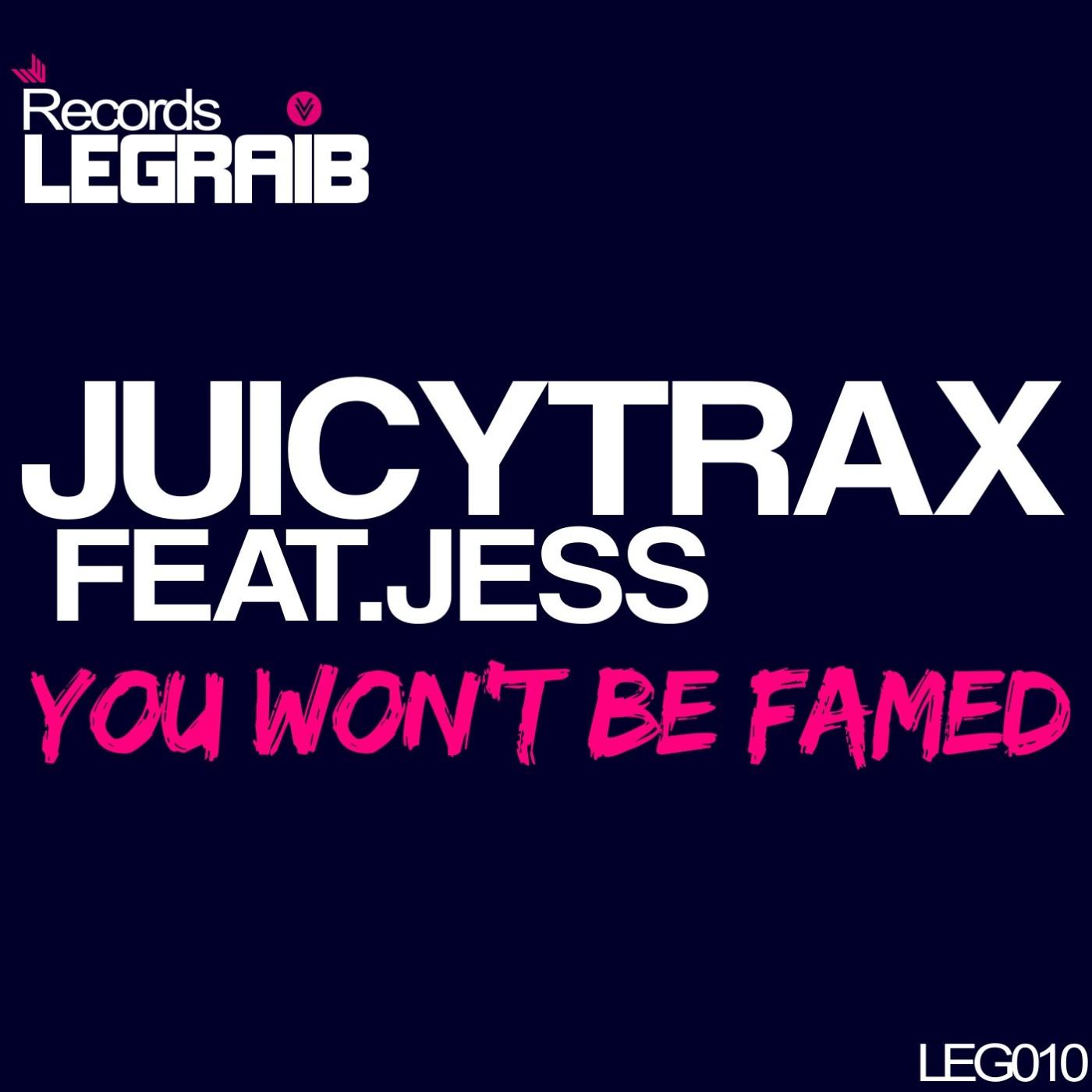 You Won'T Be Famed