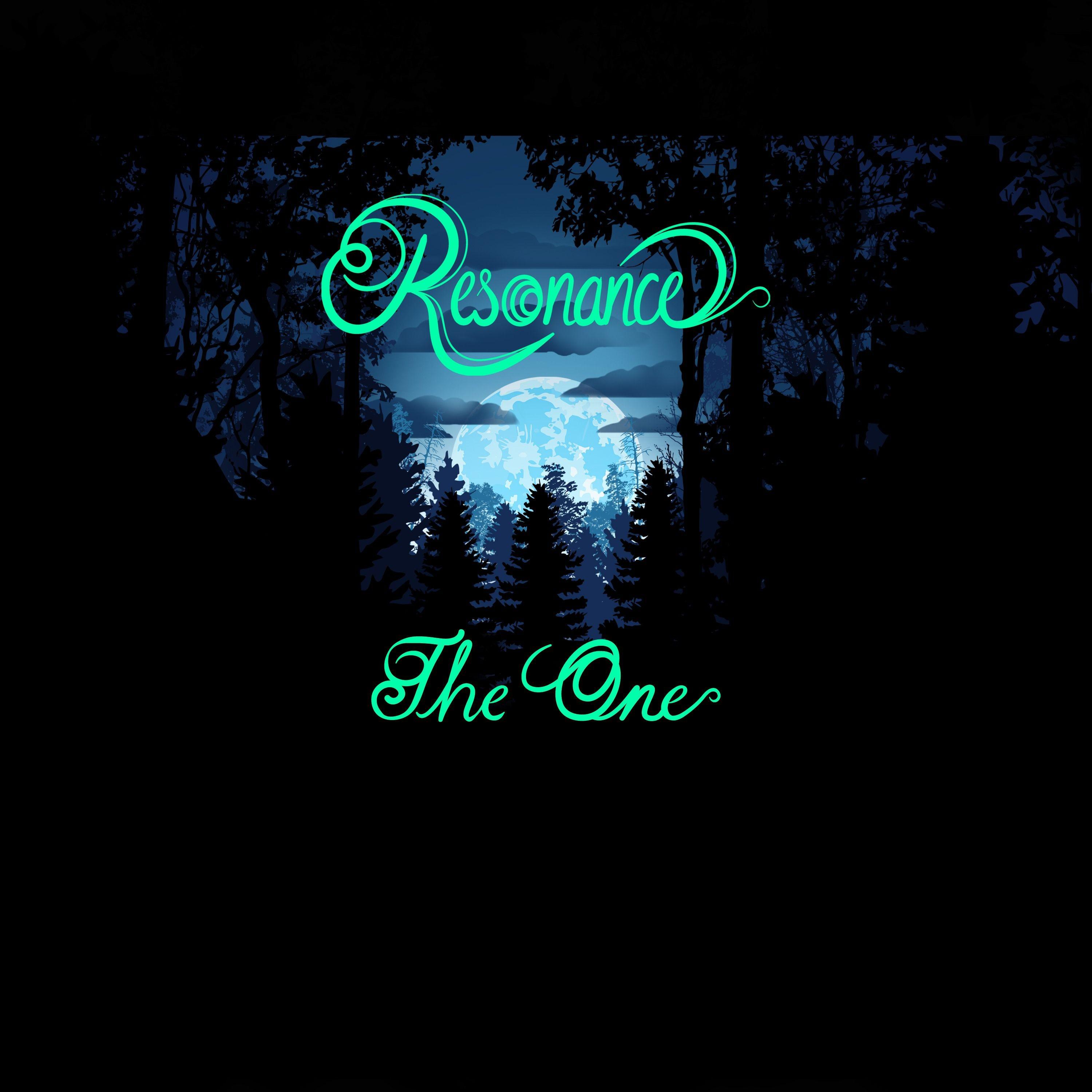 Resonance - The One