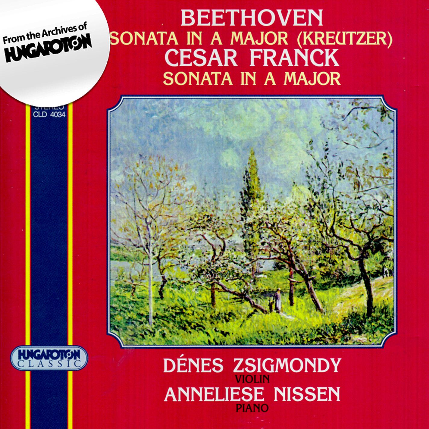 Beethoven: Violin Sonata No. 9, "Kreutzer" / Franck: Violin Sonata in A Major