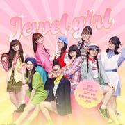 JEWEL GIRL翻唱（原唱：Girls2）