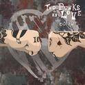 Two Punks In Love专辑