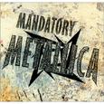 Mandatory Metallica