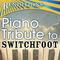 Renditions - Switchfoot Piano Tribute (Switchfoot Piano Tribute )专辑
