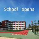 School opens专辑