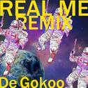 Real Me（Remix）