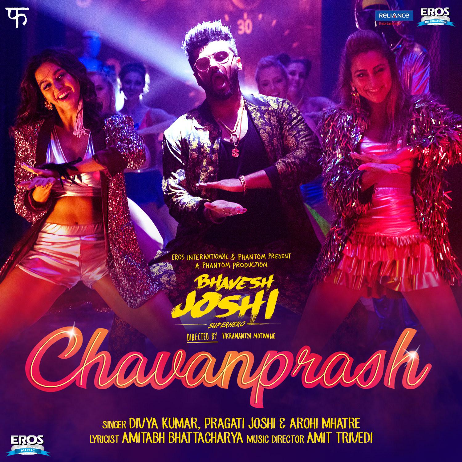 Chavanprash (From "Bhavesh Joshi Superhero") - Single专辑