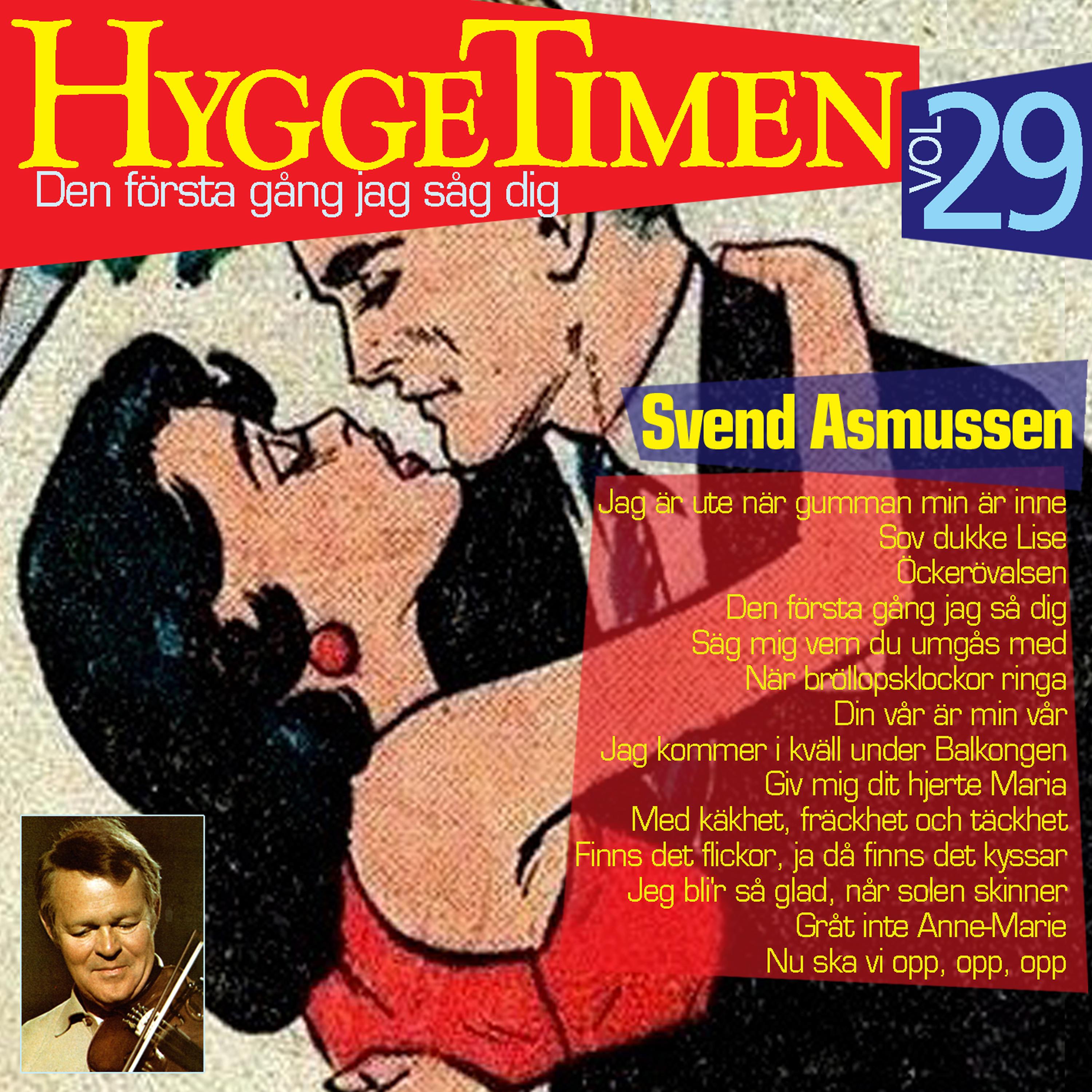 Hyggetimen Vol. 29 (Den första gång jag såg dig)