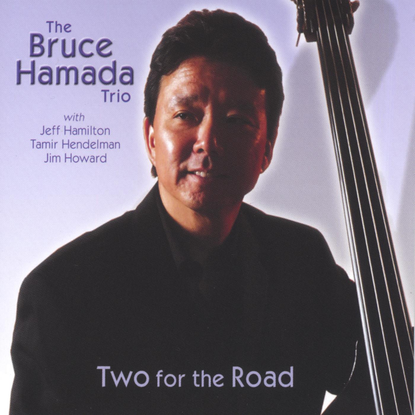 Bruce Hamada - It Never Entered My Mind