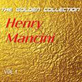 Henry Mancini - The Golden Collection, Vol. 1