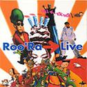 Roo`Ra Live专辑