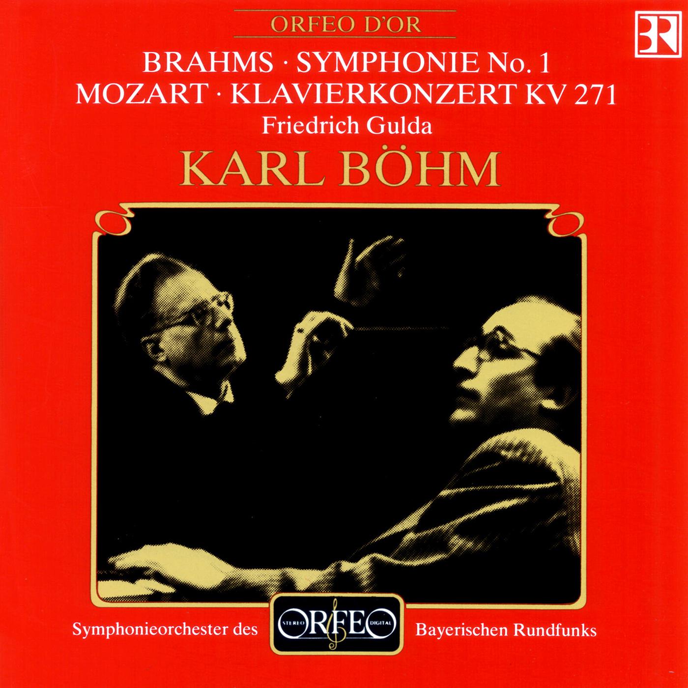 BRAHMS, J.: Symphony No. 1 / MOZART, W.A.: Piano Concerto No. 9, "Jeunehomme" (Gulda, Bavarian Radio专辑