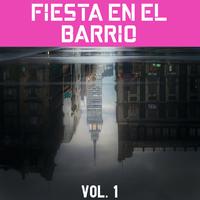 Fiesta En El Barrio Vol. 1
