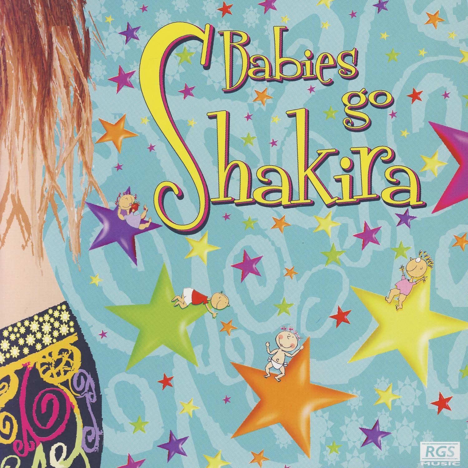 Babies Go Shakira