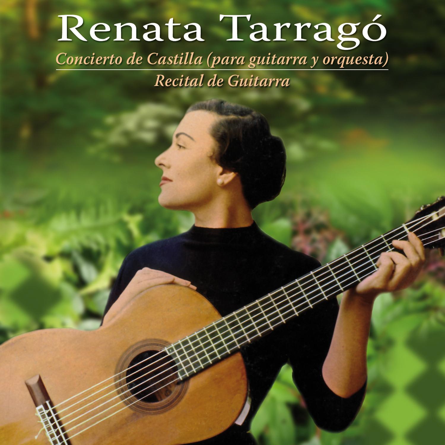 Concierto de Castilla (para guitarra y orquesta) / Recital de Guitarra