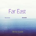 Far East专辑