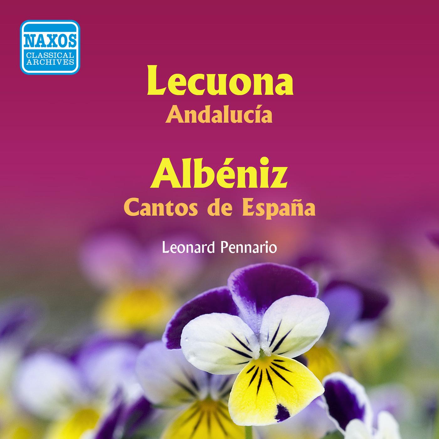 LECUONA: Andalucia / ALBENIZ: Cantas de España (Pennario) (1956)