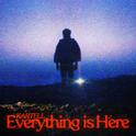 EVERYTHING IS HERE专辑