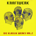 DIE KLASSIK WERKS VOL. 2专辑