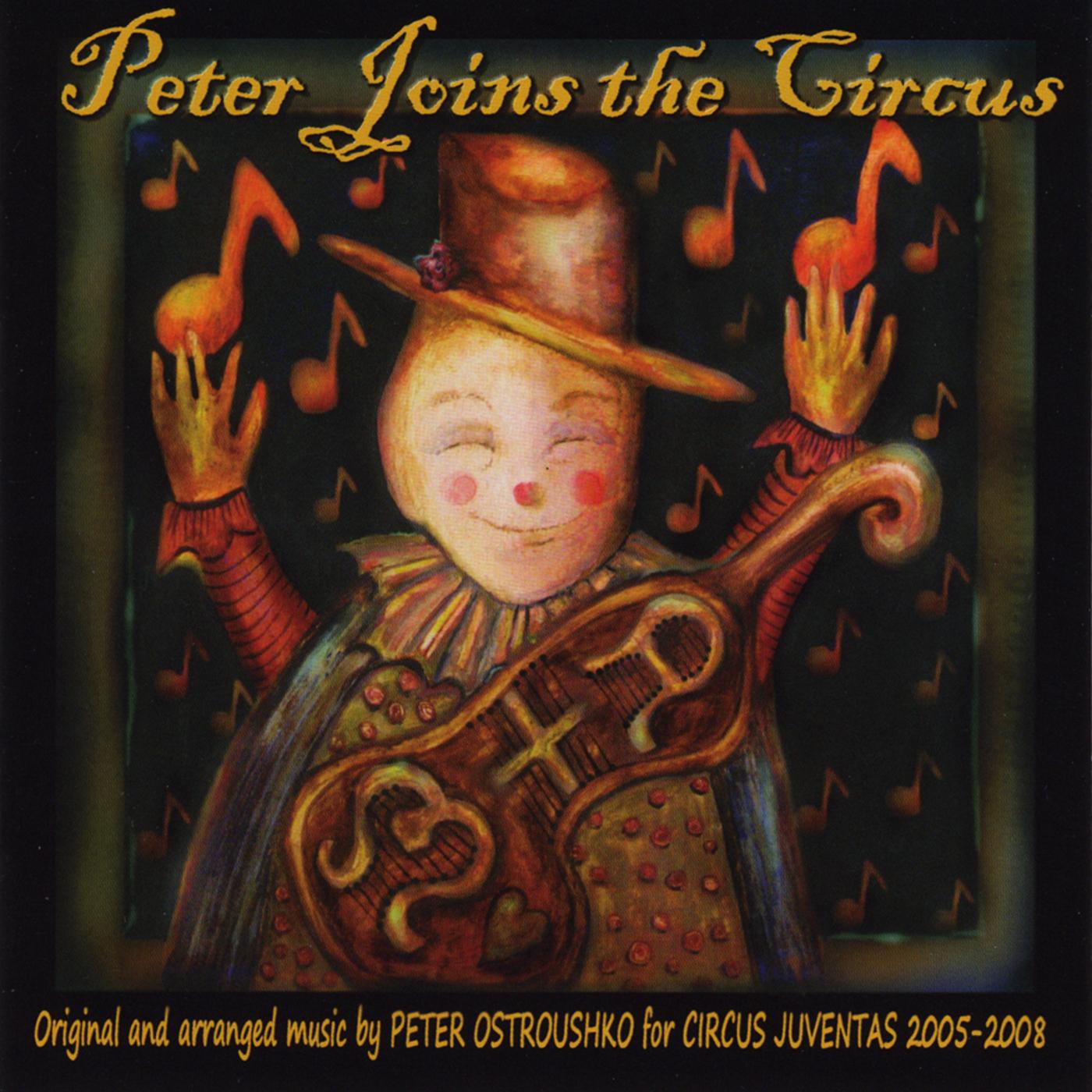 Peter Joins The Circus