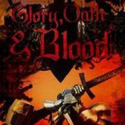 Glory, Oath & Blood