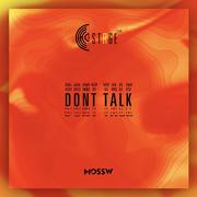 Don‘t Talk (Original Mix)