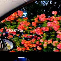 AZONG Muz _Remix