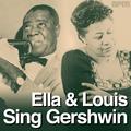 Ella & Louis Sing Gershwin