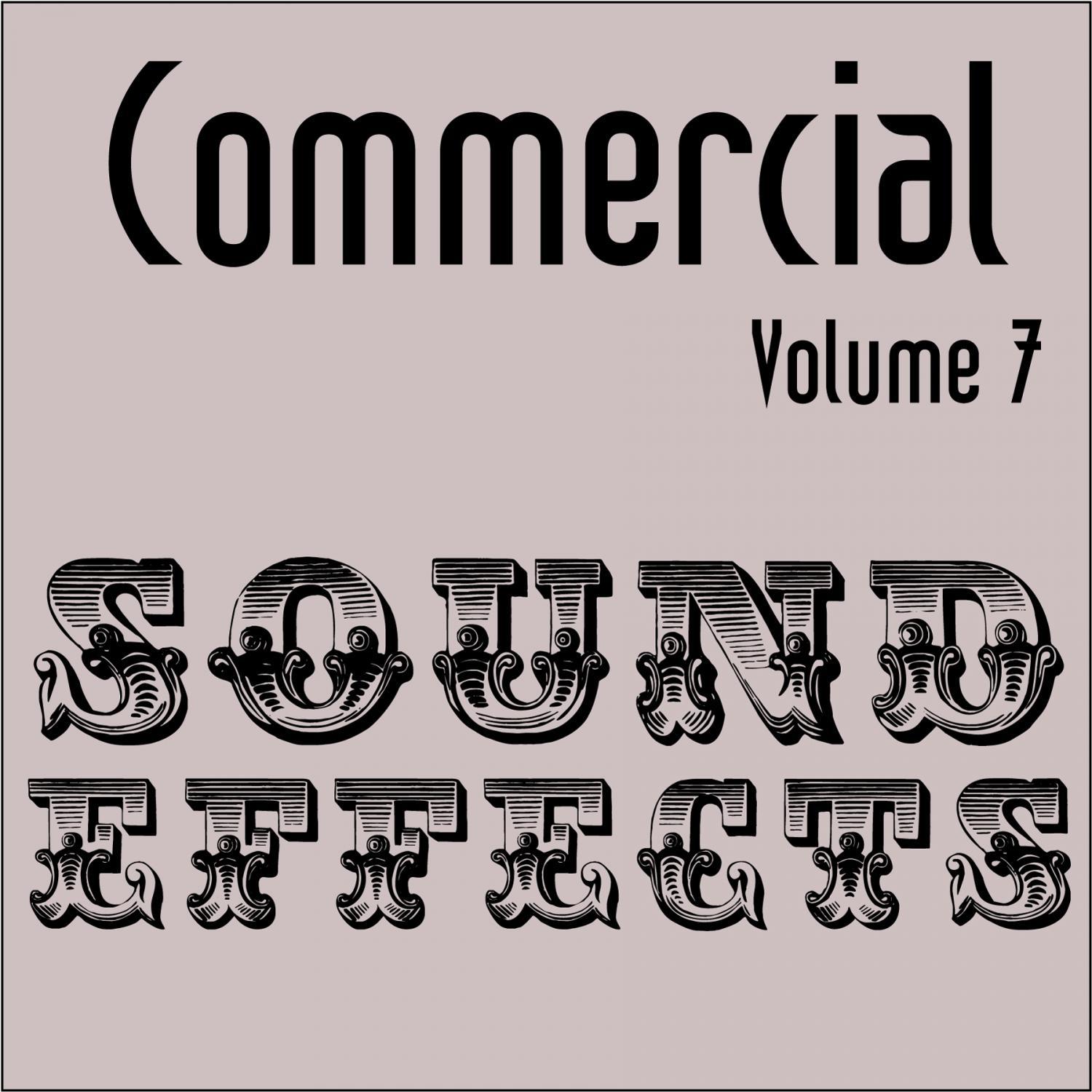 Commercial Sound Effects - Vol. 7专辑