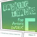 Backing Tracks / Pop Artists Index, C, (Charanga Cubana / Charlatans / Charlene Soraia), Vol. 16专辑