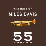 Miles Davis (55 the Best of Miles Davis)专辑