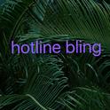 hotline bling专辑