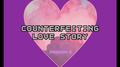 Counterfeiting Love Story专辑