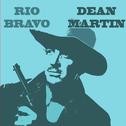 Rio Bravo专辑