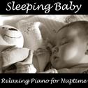 Sleeping Baby: Richard Clayderman Plays Piano for Naptime